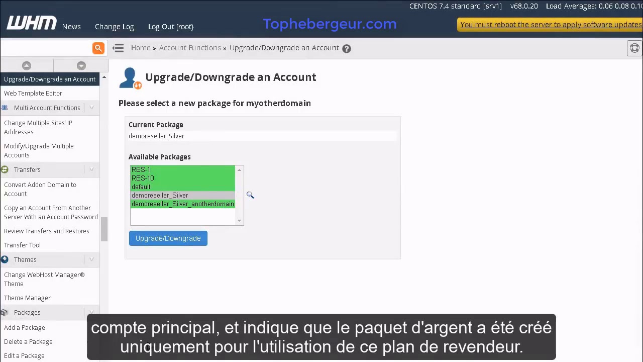 Comment mettre à niveau ou rétrograder un compte d’hébergement web dans WHM ?